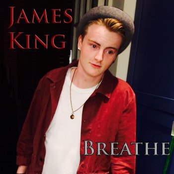 James King Breathe