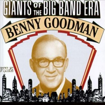 Benny Goodman In De Ruff