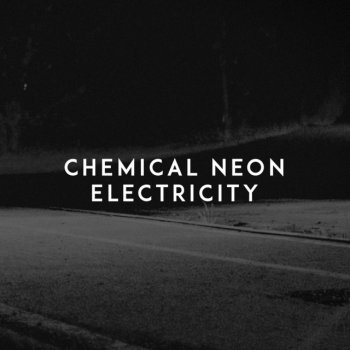 Chemical Neon Electricity