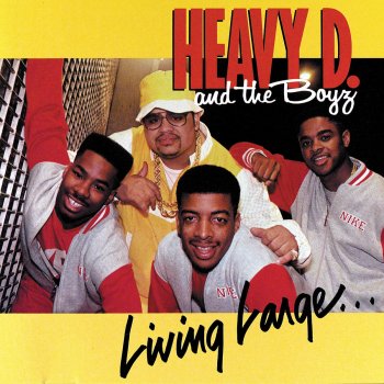 Heavy D & The Boyz Mr. Big Stuff - Remix