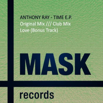 Anthony Ray Time - Original Mix