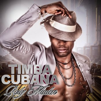Roly Maden Timba Cubana (DJ Version)