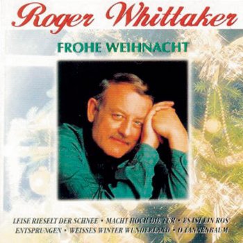 Roger Whittaker Weißes Winter-Wunderland (Winter Wonderland)