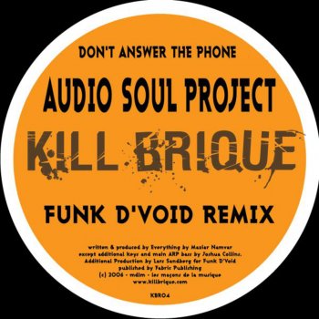 Audio Soul Project feat. David Duriez Don't Answer the Phone (David Duriez Favorite Tool)