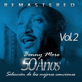 Benny Moré Celosa (Remastered)