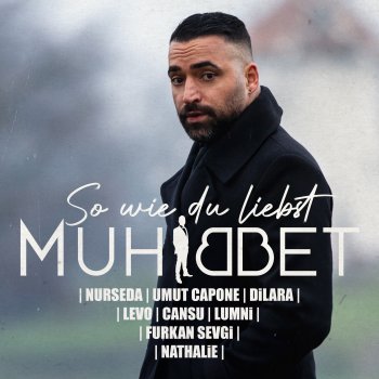 Muhabbet Unbeschreiblich (feat. Lumni)