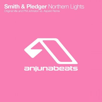 Smith & Pledger Northern Lights - Phil Johnston vs. Aspekt Remix