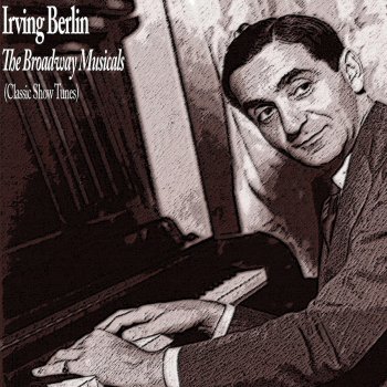Irving Berlin The Girl That I Marry
