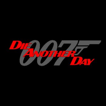 GHOST feat. Unknown 007 Die Another Day (feat. Rich Mahogany, Jones McShine, Kyam & Killa Kwabo)