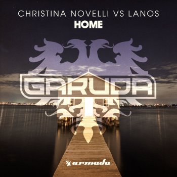 Christina Novelli feat. Lanos Home