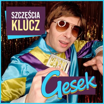 Gesek Szczęścia Klucz (Extended Club Mix)