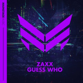Zaxx Guess Who