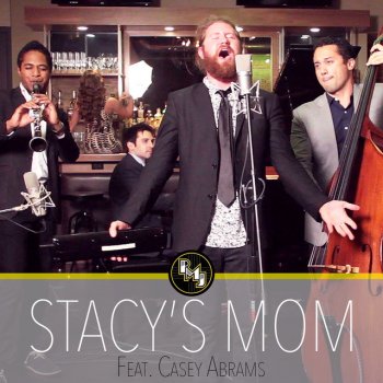 Scott Bradlee's Postmodern Jukebox feat. Casey Abrams Stacy’s Mom