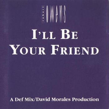 Robert Owens I'll Be Your Friend - Glamourous Mix