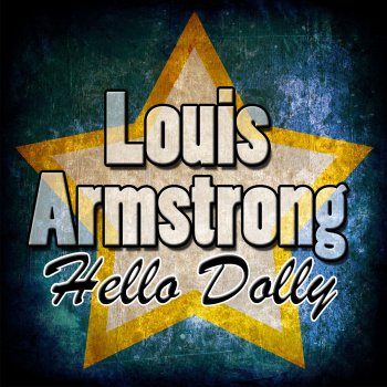 Louis Armstrong Long Gone