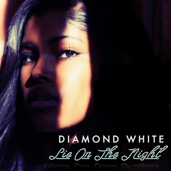 Diamondwhite Lie On The Night