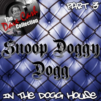 Nate Dogg feat. Snoop Dogg and Kurupt Dogg Pound Gangstaville