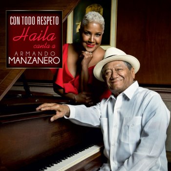 Haila feat. Armando Manzanero Me Vuelves Loco