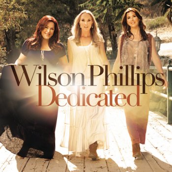 Wilson Phillips Hold On (Live)