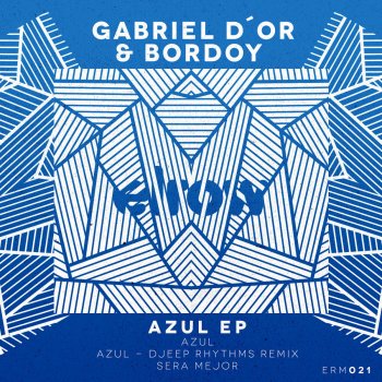 Gabriel D'Or, Bordoy Azul (Djeep Rhythms Remix)
