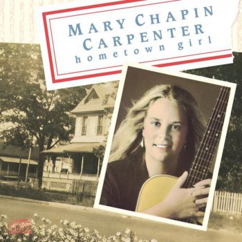 Mary Chapin Carpenter Hometown Girl