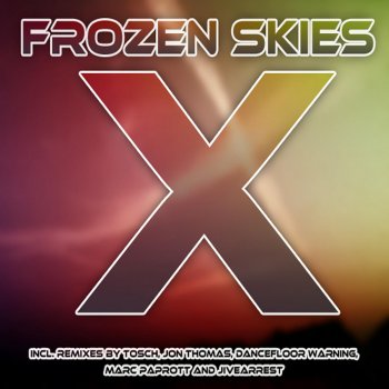 Frozen Skies X (Jon Thomas Remix)