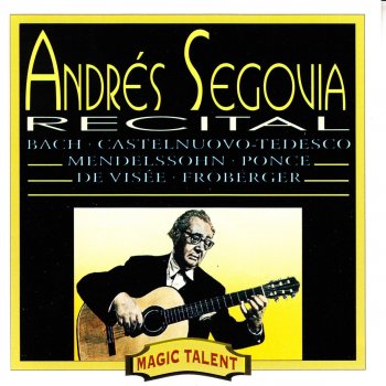 Andrés Segovia Suite in A Major: Prélude allemande