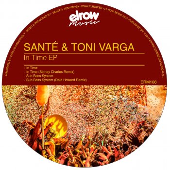 Santé feat. Toni Varga In Time (Sidney Charles Remix)