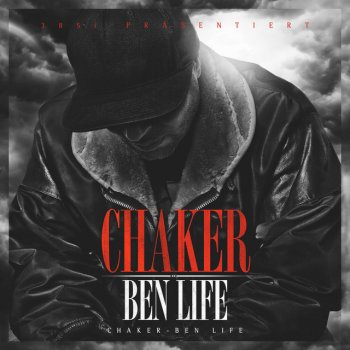 Chaker Ben Life