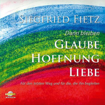 Siegfried Fietz Wunder, die Hoffnung geben