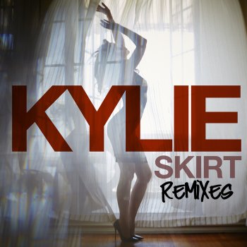Kylie Minogue Skirt (Hot Mouth Remix)