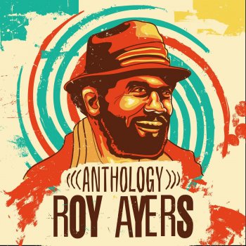 Roy Ayers Ubiquity feat. Roy Ayers Everybody Loves the Sunshine