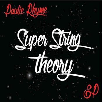 Paulie Rhyme Super String Theory (Acapella)