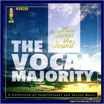 The Vocal Majority Nearer My God to Thee