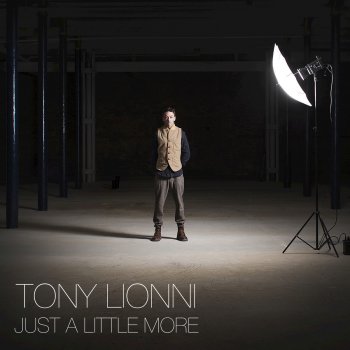 Tony Lionni Just a Little More (Remaster)