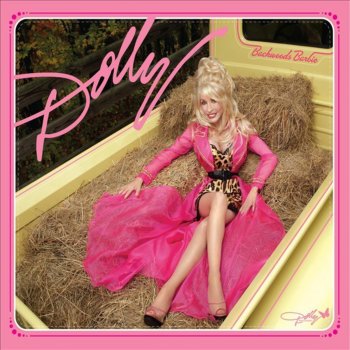 Dolly Parton Better Get to Livin'