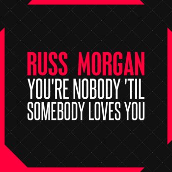 Russ Morgan My Best To You