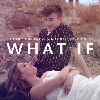 Johnny Orlando What If (I Told You I Like You)