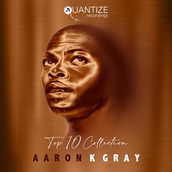 Aaron K. Gray All I Need (Ian Friday Libation Mix)