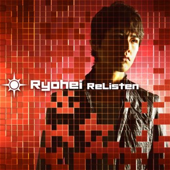 Ryohei feat. LISA ReListen