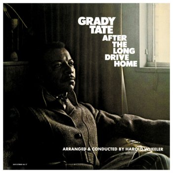 Grady Tate There's Nothing Between Us Now