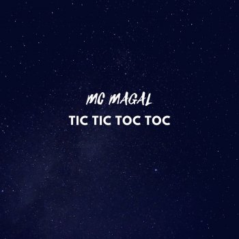 MC Magal Tic Tic Toc Toc