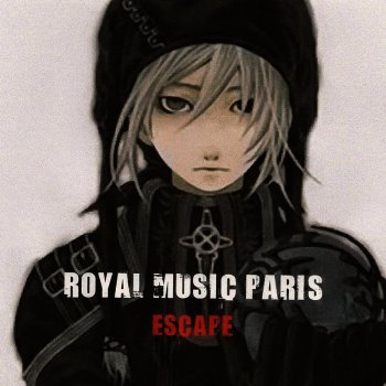 Royal Music Paris Escape (Original Mix)