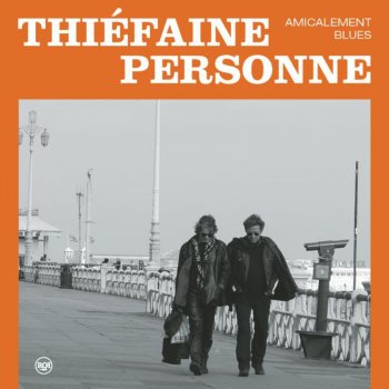 Hubert Félix Thiéfaine & Paul Personne Strindberg 2007