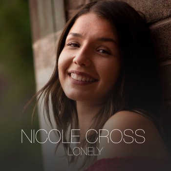Nicole Cross Lonely