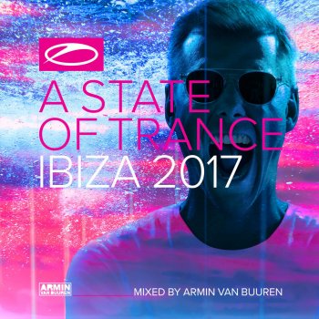 Armin van Buuren A State of Trance, Ibiza 2017 On the Beach (Full Continuous Mix)