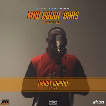Hardy Caprio Mad About Bars