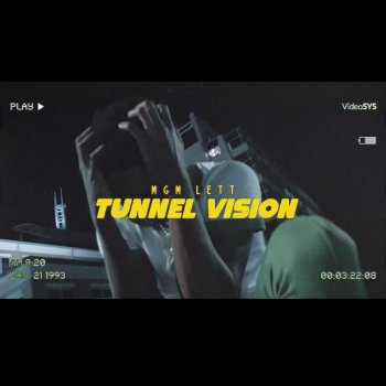 Mgm Lett Tunnel Vision