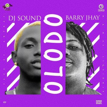 Barry Jhay feat. DJ Sound Olodo