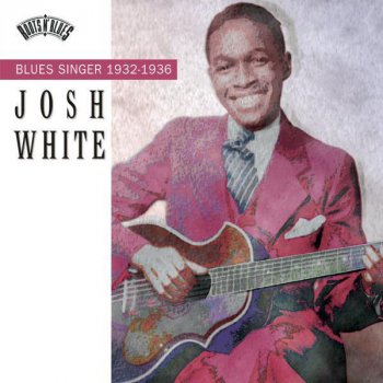 Josh White Black And Evil Blues